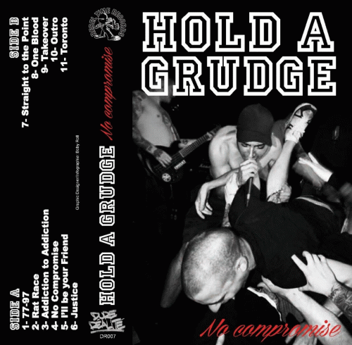 Hold A Grudge : No Compromise Hold A Grudge : No Compromise